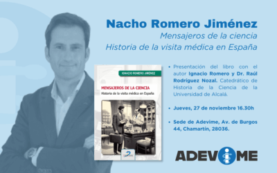 Presentación del libro “Mensajeros de la Ciencia. Historia de la visita médica en España”